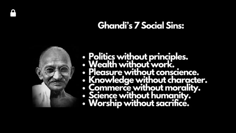 Seven Deadly Sins Seven Deadly Sins - a Gandhi Series