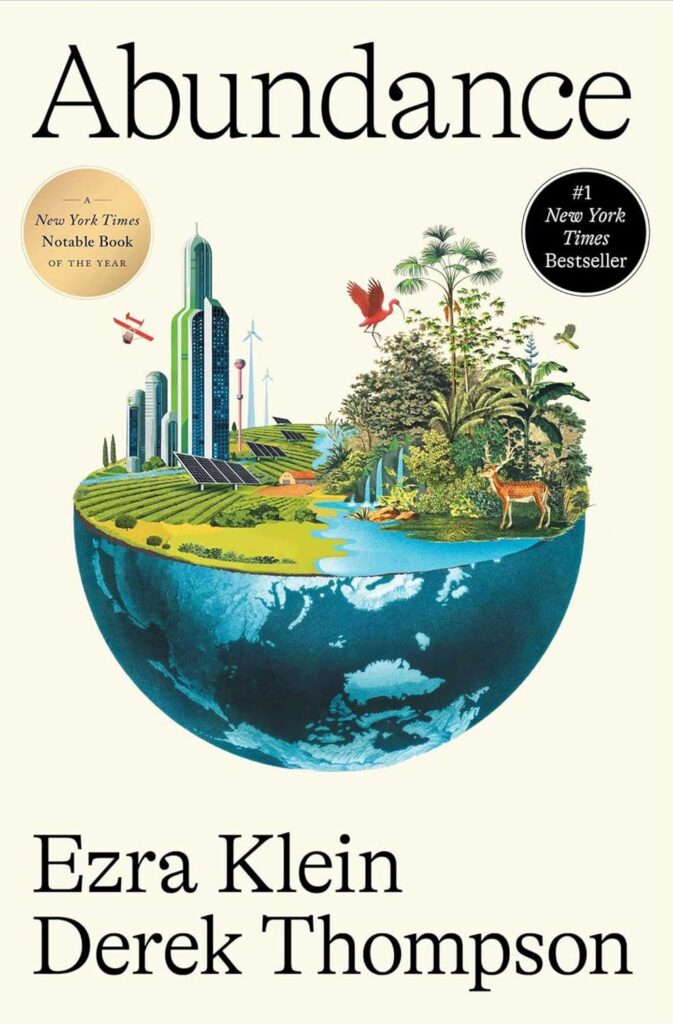 Book Cover for Abundance by Ezra Klein and Derek Thompson