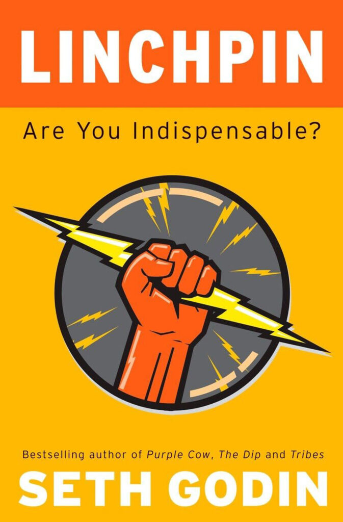 Book Cover for Linchpin: Are You Indispensable? by Seth Godin