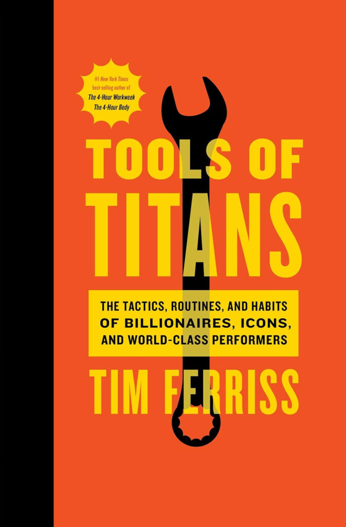 Book Cover for Tools of Titans by Tim Ferriss.