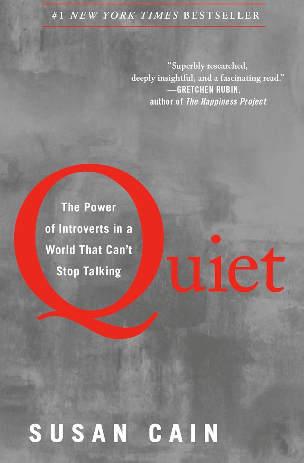 Quiet: The Power of Introverts in a World That Can’t Stop Talking