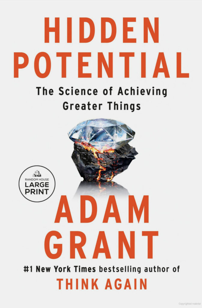 Book Cover for Hidden Potential: The Science of Achieving Greater Things by Adam Grant